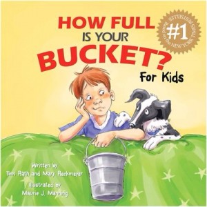 How Full Is Your Bucket -Kids! 